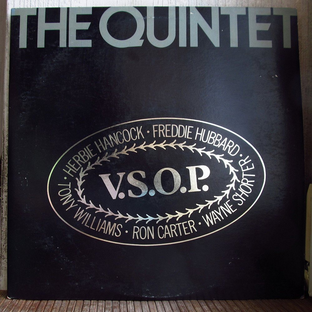 V.S.O.P. (Herbie Hancock, Ron Carter, Tony Williams) The Quintet (2LP