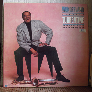 Stanley Turrentine – Wonderland (Stanley Turrentine Plays The Music Of Stevie Wonder)