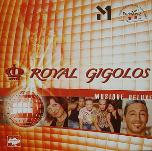 Royal Gigolos ‎– Musique Deluxe