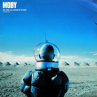 Moby – We Are All Made Of Stars (Remixes)
