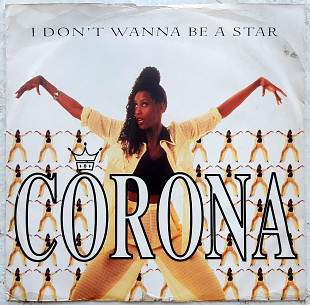 Corona - I Don't Wanna Be A Star - 1995. (EP). 12. Vinyl. Пластинка. England