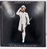 Andrew Gold – All This And Heaven Too LP 12" Germany