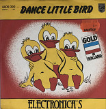 Electronica's - “Dance Little Bird”, 7’45RPM SINGLE