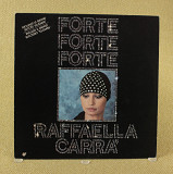 Raffaella Carrà - Forte Forte Forte (Канада, Columbia)