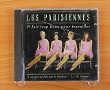 Les Parisiennes - Il Fait Trop Beau Pour Travailler (Франция, Philips)
