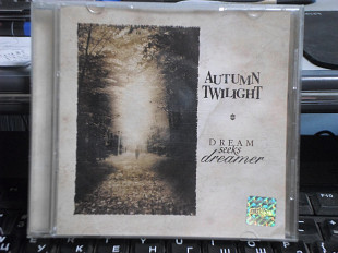 Autumn Twilight – Dream Seeks Dreamer