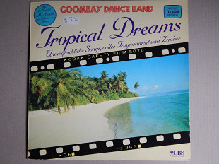 Goombay Dance Band ‎– Tropical Dreams (CBS ‎– 91576-9, Germany) NM-/NM-
