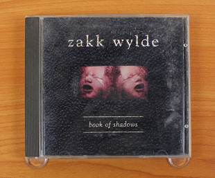 Zakk Wylde - Book Of Shadows (США, Geffen Records)