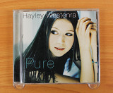 Hayley Westenra - Pure (Европа, Decca)