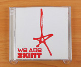 Сборник - We Are Skint (Европа, Skint)