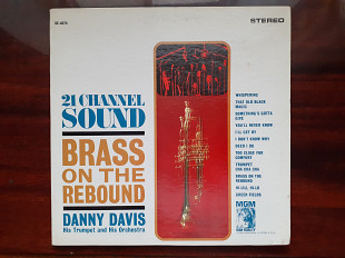 Виниловая пластинка LP Danny Davis, His Trumpet And His Orchestra – Brass On The Rebound