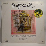 Soft Cell – Say Hello, Wave Goodbye 1982