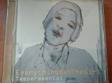 EverythingButTheGirl – Temperamental (Европа, Virgin) фирменный диск