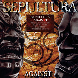 Sepultura - Against 2LP Half Speed Matered Pre Order