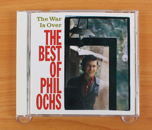 Phil Ochs - The War Is Over: The Best Of Phil Ochs (Япония, A&M Records)
