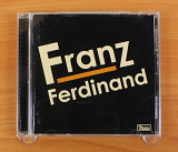 Franz Ferdinand - Franz Ferdinand (Япония, Domino)