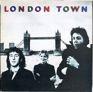 Wings - London Town 1978 UK // Wings - At The Speed Of Sound UK