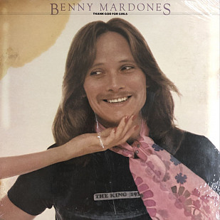 Benny Mardones - “Thank God For Girls”