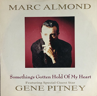 Marc Almond Featuring Special Guest Star Gene Pitney - “Something's Gotten Hold Of My Heart”, 7’45RP