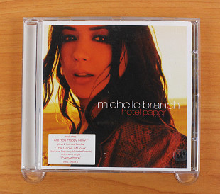 Michelle Branch - Hotel Paper (Европа, Maverick)