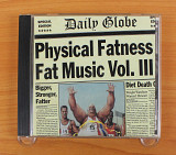 Сборник - Fat Music Vol. III: Physical Fatness (США, Fat Wreck Chords)