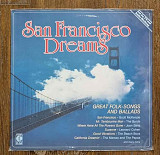 Various – San Francisco Dreams - Great Folk-Songs And Ballads LP 12", произв. Germany