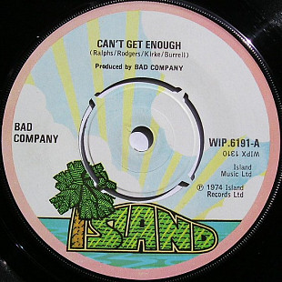 Bad Company ‎– Can't Get Enough