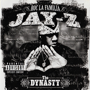 Jay-Z – The Dynasty Roc La Familia ( 2000 ) Hip Hop . Thug Rap