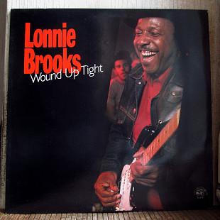 Lonnie Brooks – Wound Up Tight