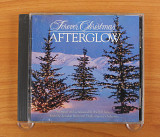Afterglow - Forever Christmas (США, Deseret Book)