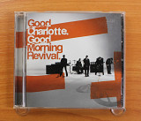 Good Charlotte - Good Morning Revival (США, Epic)