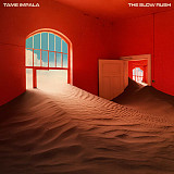 Tame Impala ‎– The Slow Rush
