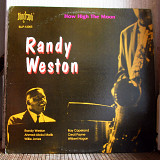 Randy Weston – How High The Moon