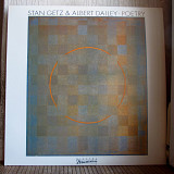 Stan Getz & Albert Dailey – Poetry