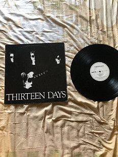 Thirteen Days ex/ex+ Gema SPV 1990