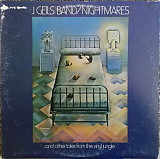 J. Geils Band ‎– Nightmares ...And Other Tales From The Vinyl Jungle