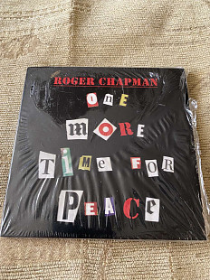 Roger Chapman-2007 One More Time For Peace Digisleeve 1-st Press UK New!
