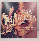 Van Halen – Legendary Songs From The Early Days LP 12" Europe