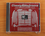 Сборник - Classic Rare Groove Mastercuts Volume 1 (Англия, Mastercuts)