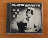 Black & White - Don't Know Yet (США, Atlantic)