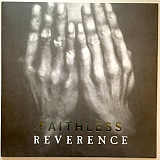 Faithless – Reverence