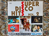 Виниловая пластинка LP Super Disco Hits