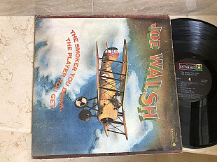 Joe Walsh – The Smoker You Drink, The Player You Get ( USA ) LP