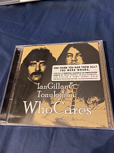 Ian Gillan & Tony Iommi-2012 Who Cares 2CD 1-st Press Germany By Optimal Media 01 with Hype Sticker!