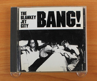Blankey Jet City - Bang! (Япония, Nonfixx)