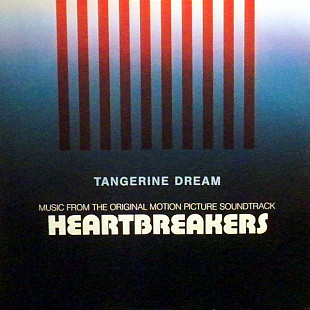 TANGERINE DREAM «Heartbreakers (Music From The Original Motion Picture Soundtrack)»