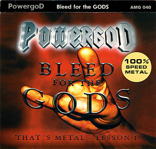 Powergod – Bleed For The Gods - That's Metal - Lesson I