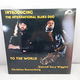 The International Blues Duo – The International Blues Duo To The World LP 12" (Прайс 37354)