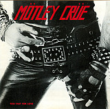 Motley Crue 1982 ; 1985