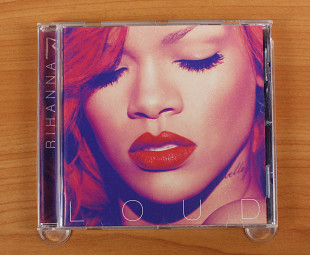 Rihanna - Loud (Европа, Def Jam Recordings)